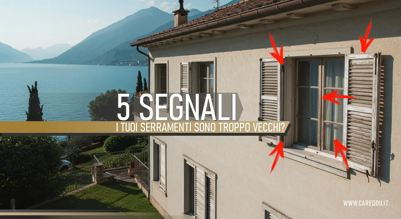 5 segnali che indicano che è ora di sostituire i tuoi vecchi infissi
